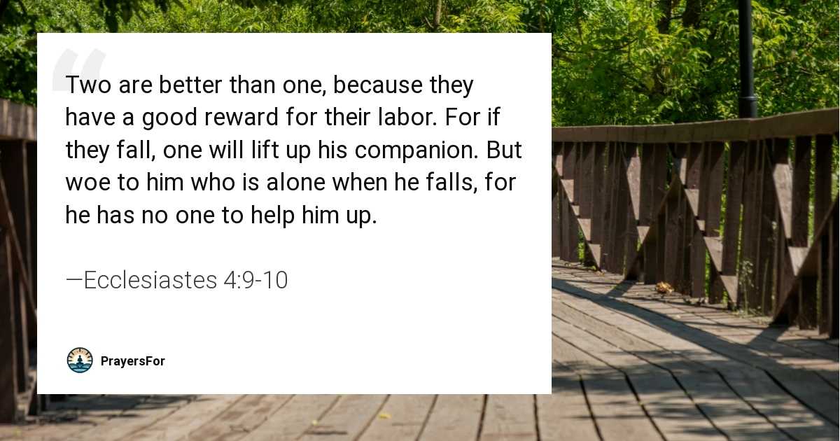 Ecclesiastes 4:9-10
