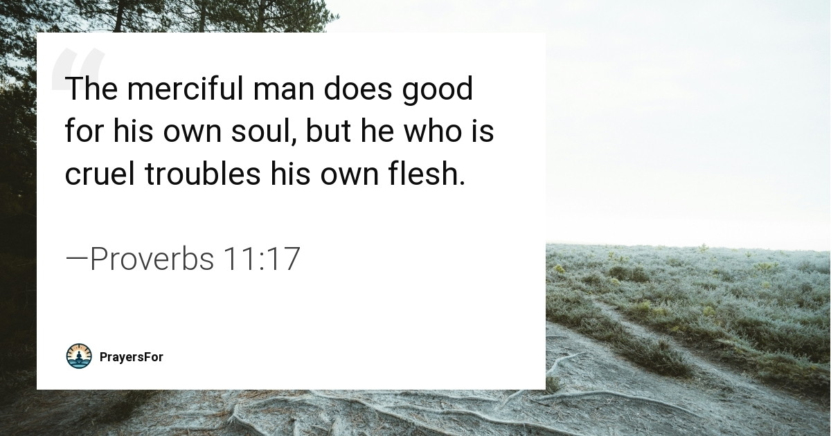 Proverbs 11:17