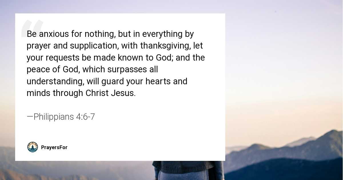 Philippians 4:6-7