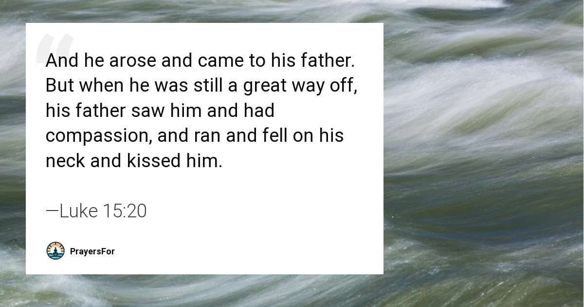 Luke 15:20