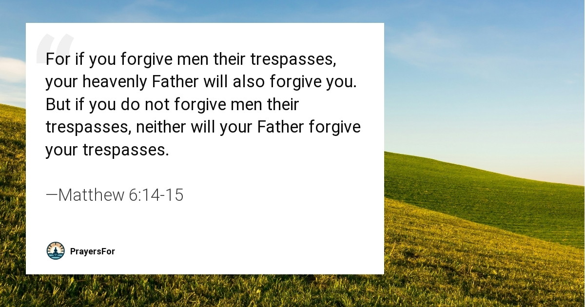 Matthew 6:14-15