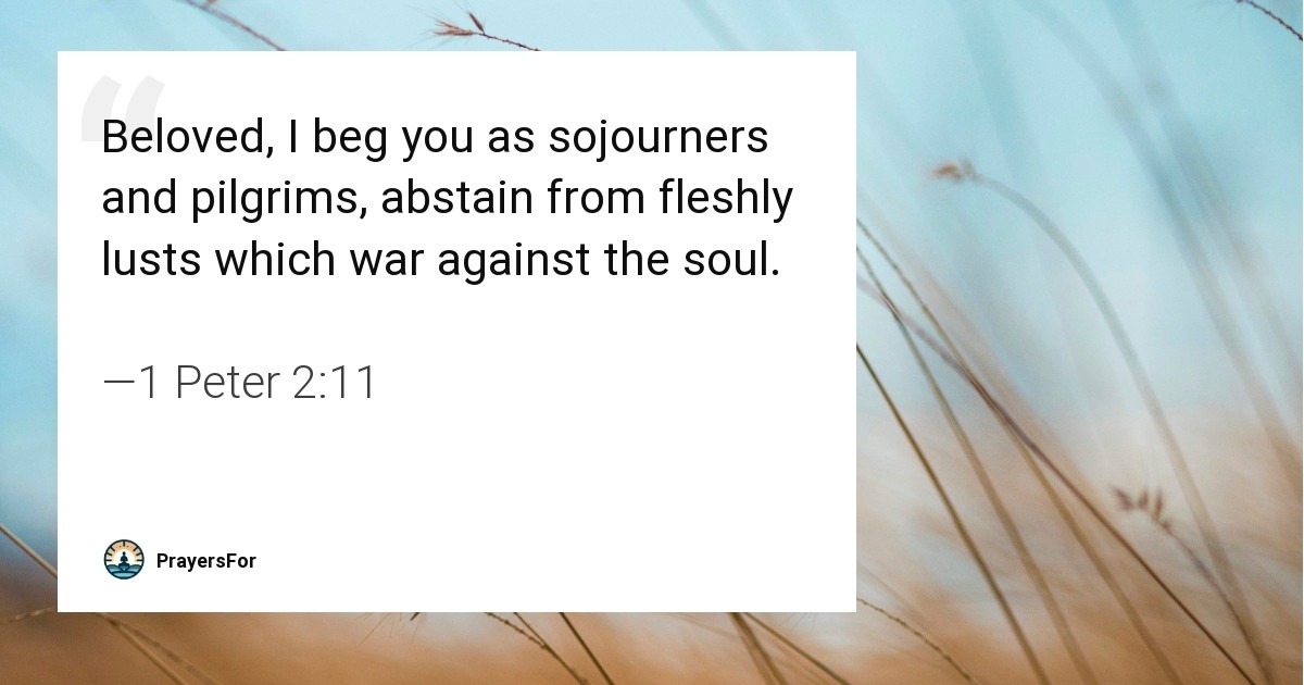 1 Peter 2:11