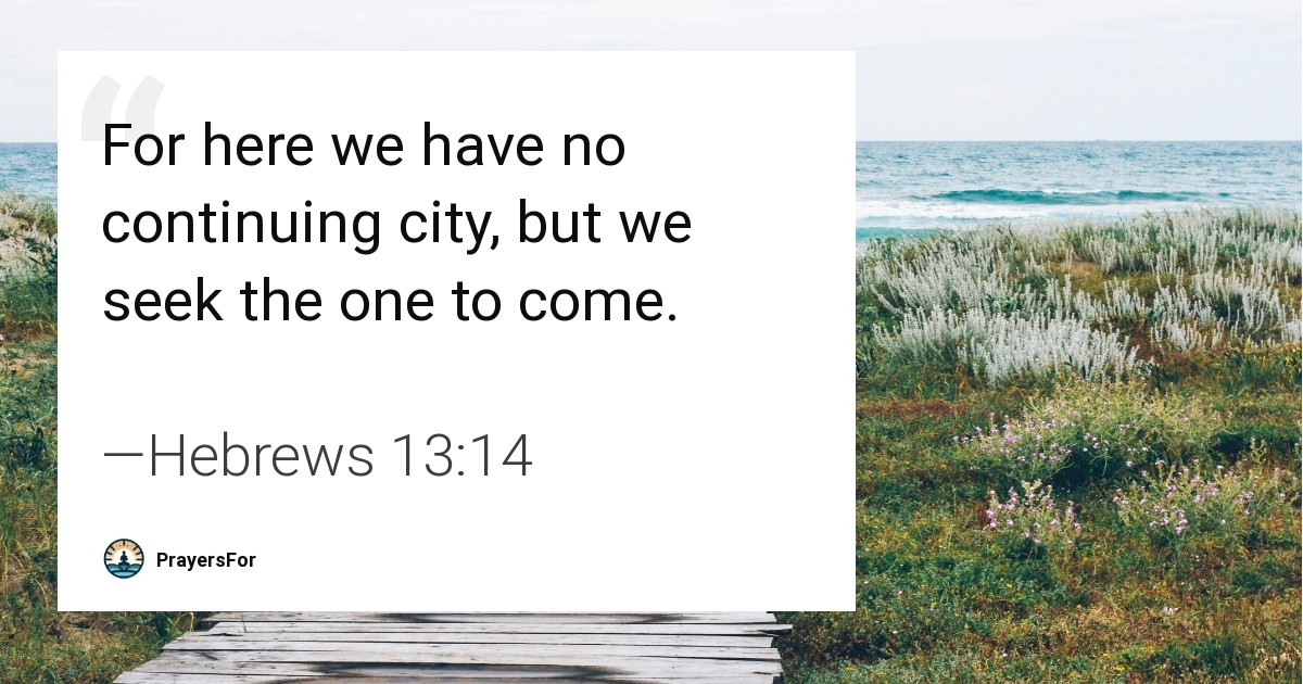 Hebrews 13:14