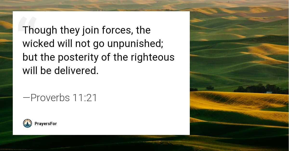 Proverbs 11:21