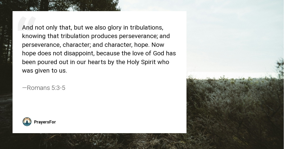 Romans 5:3-5