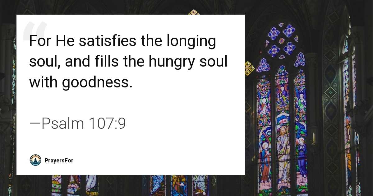 Psalm 107:9