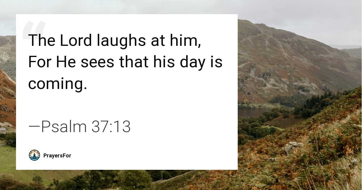 Psalm 37:13