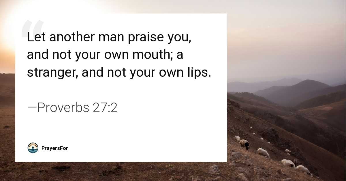 Proverbs 27:2