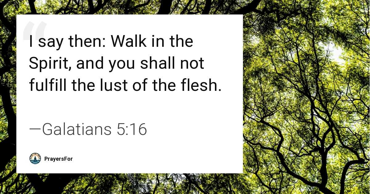 Galatians 5:16