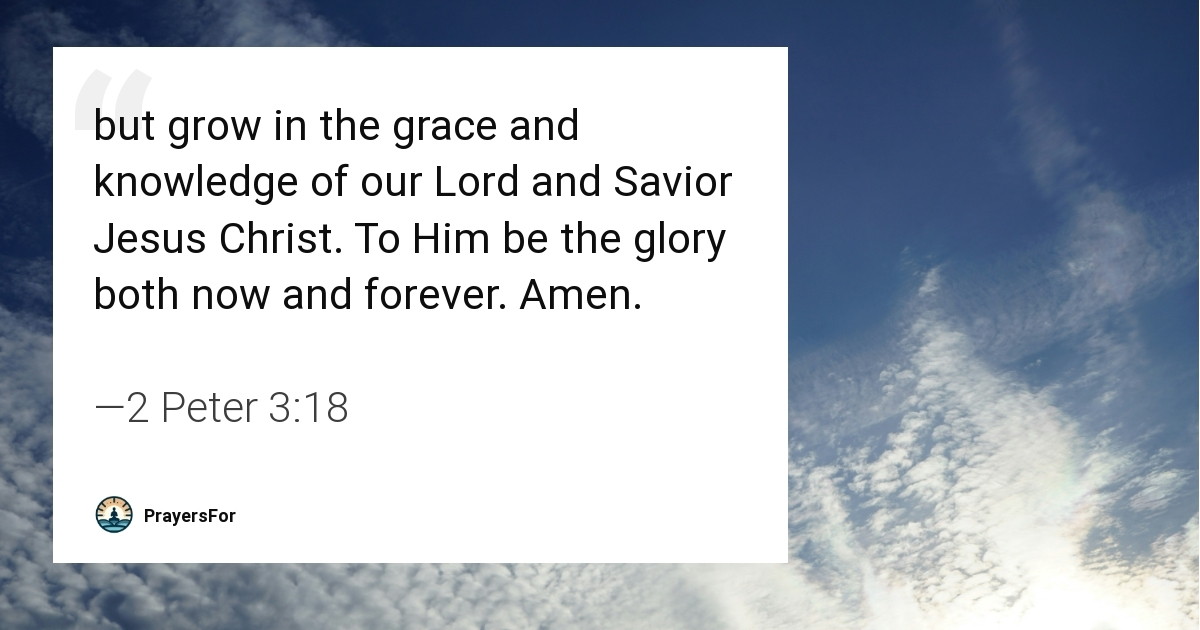 2 Peter 3:18