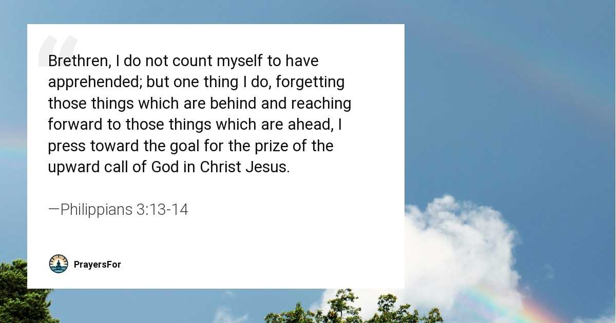 Philippians 3:13-14