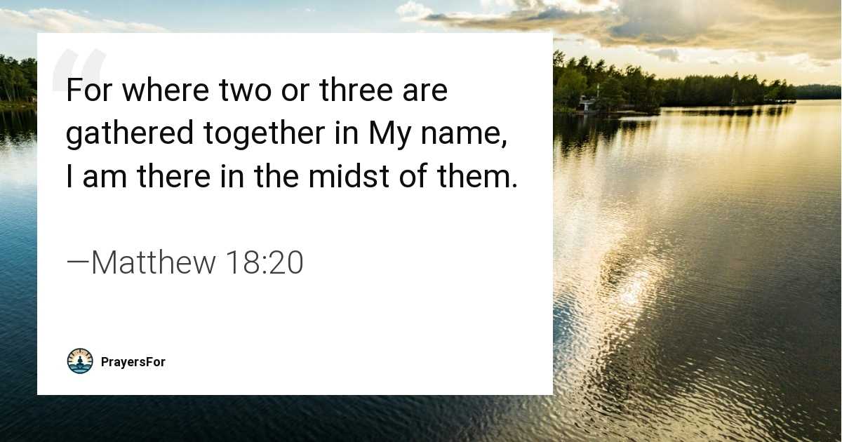 Matthew 18:20
