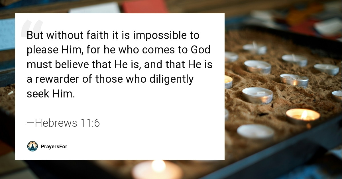 Hebrews 11:6