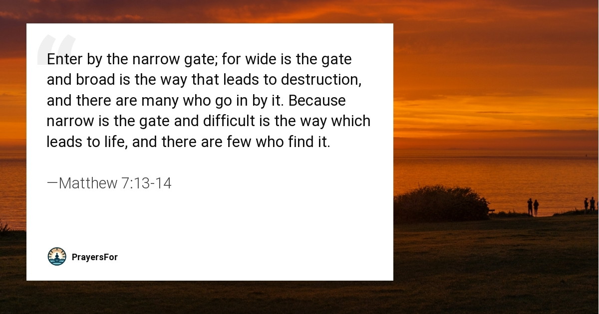 Matthew 7:13-14