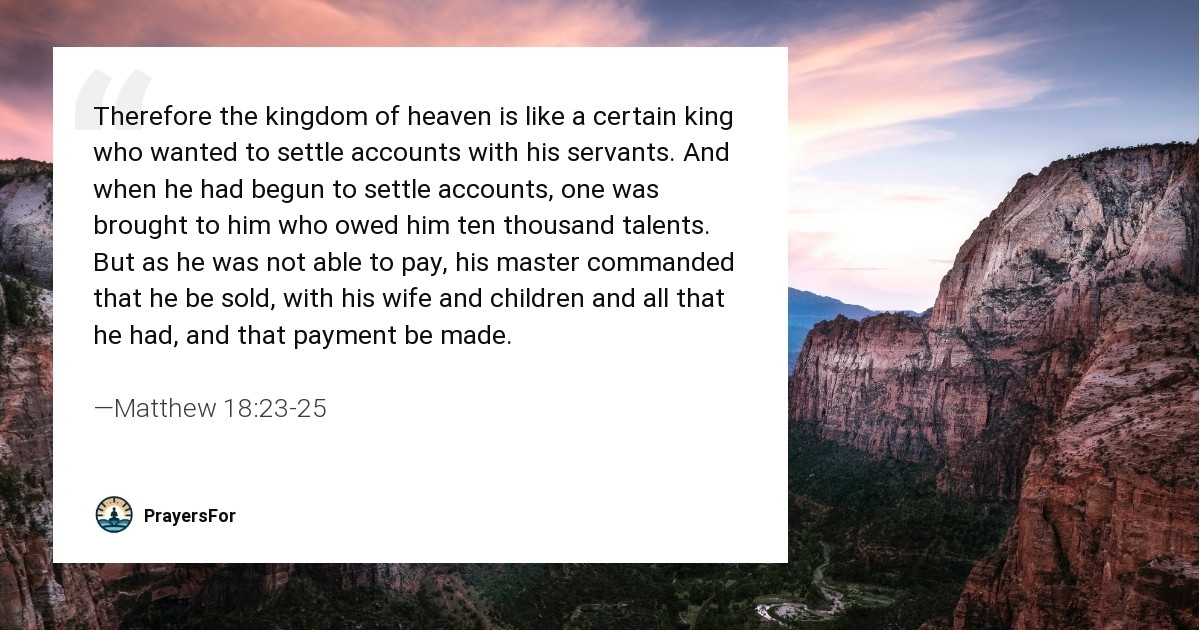 Matthew 18:23-25
