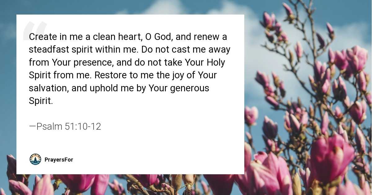Psalm 51:10-12