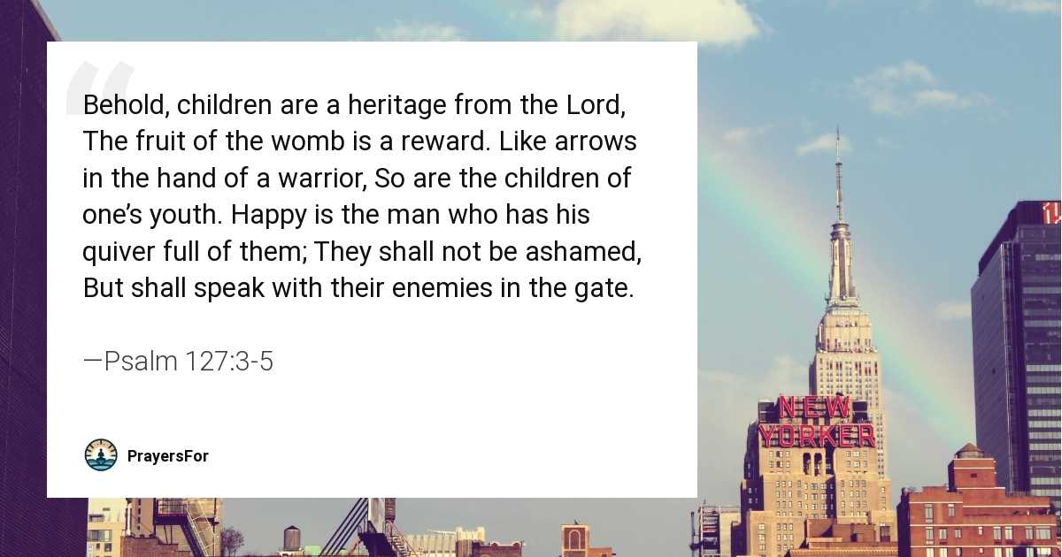 Psalm 127:3-5