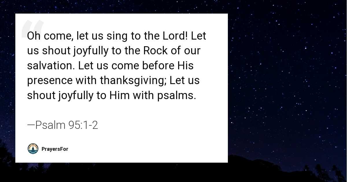 Psalm 95:1-2