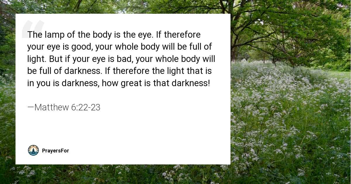 Matthew 6:22-23