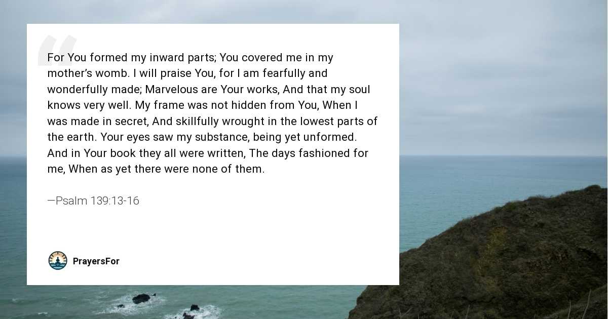 Psalm 139:13-16