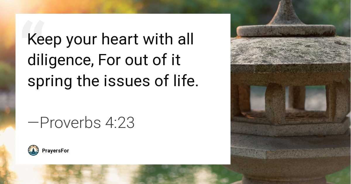 Proverbs 4:23