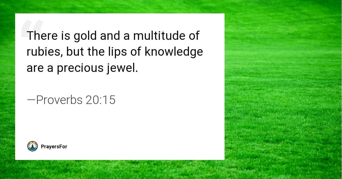Proverbs 20:15