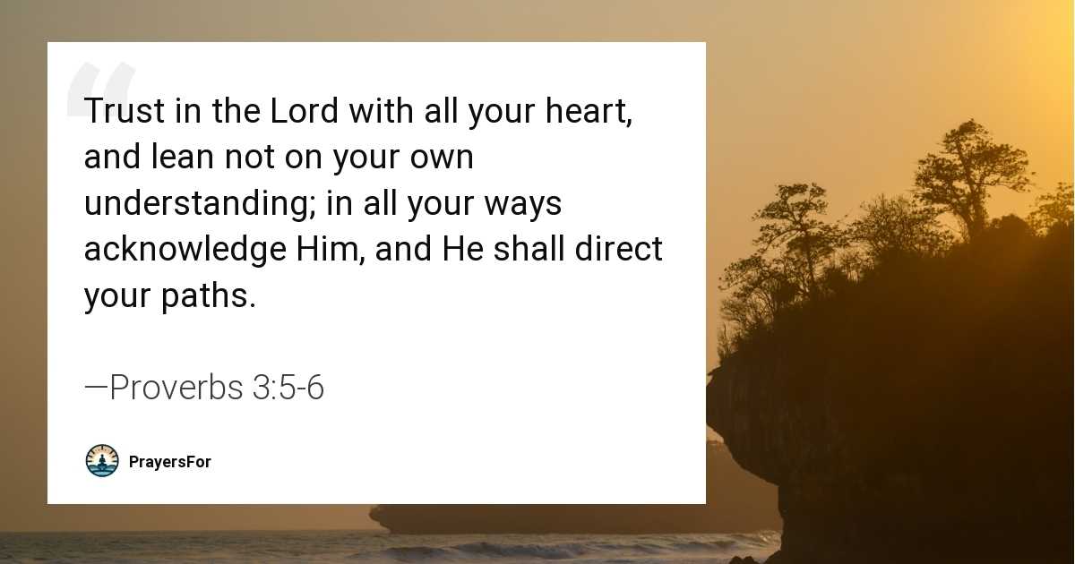 Proverbs 3:5-6
