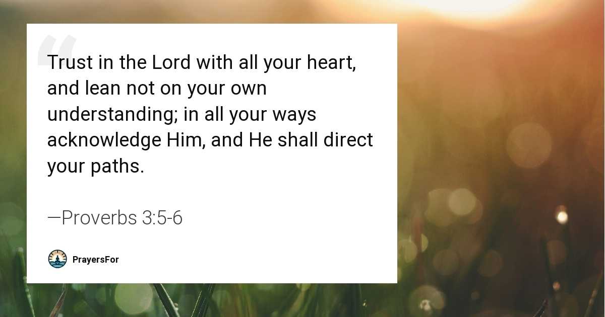 Proverbs 3:5-6