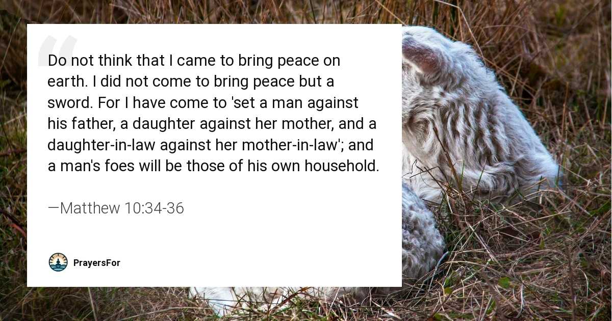 Matthew 10:34-36
