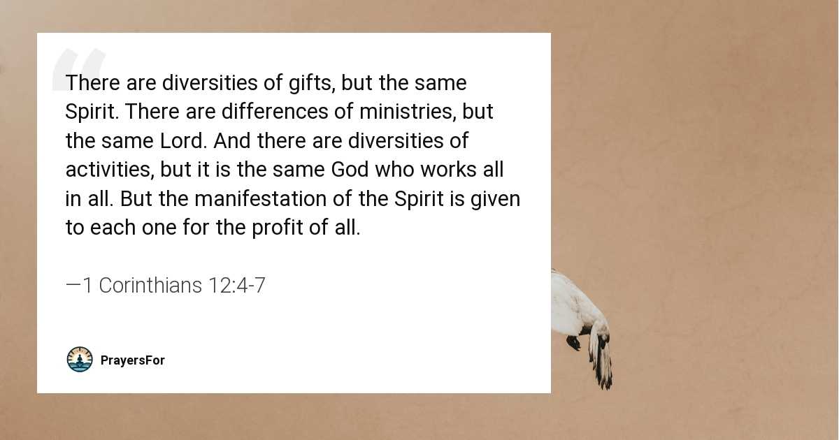 1 Corinthians 12:4-7
