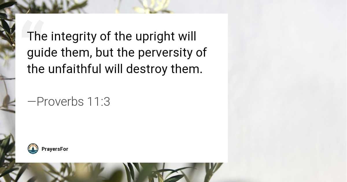 Proverbs 11:3