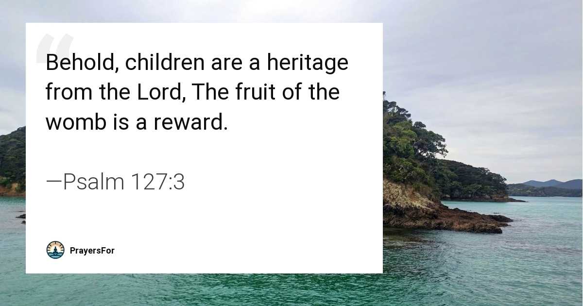 Psalm 127:3