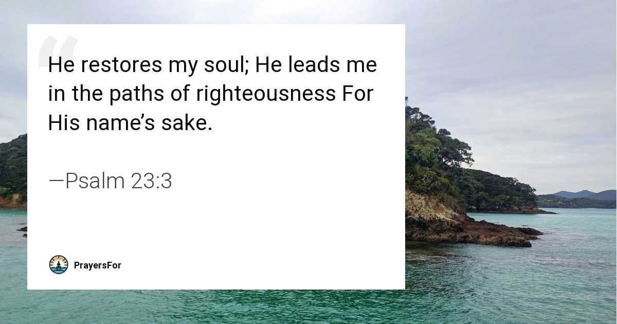 Psalm 23:3