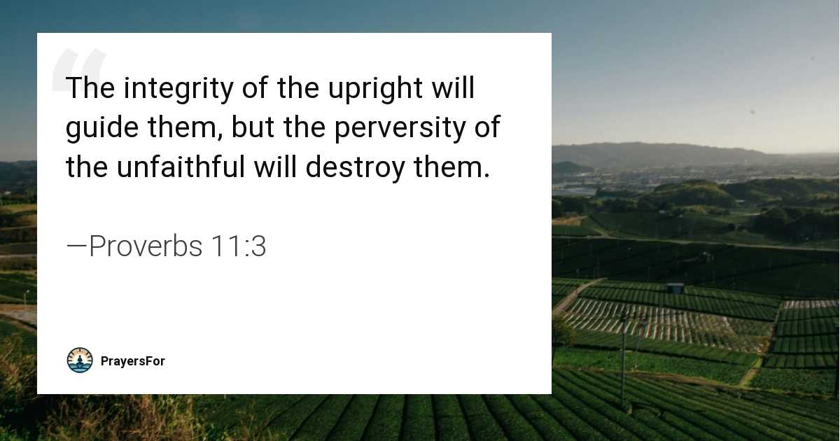 Proverbs 11:3