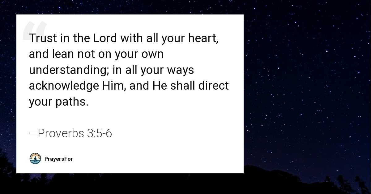 Proverbs 3:5-6