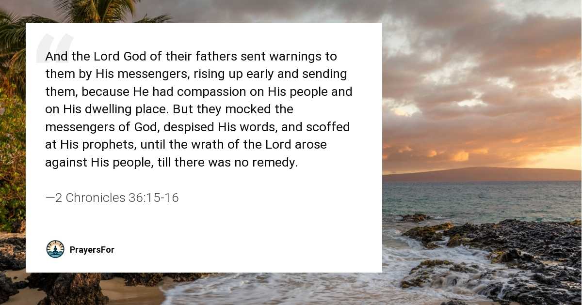 2 Chronicles 36:15-16