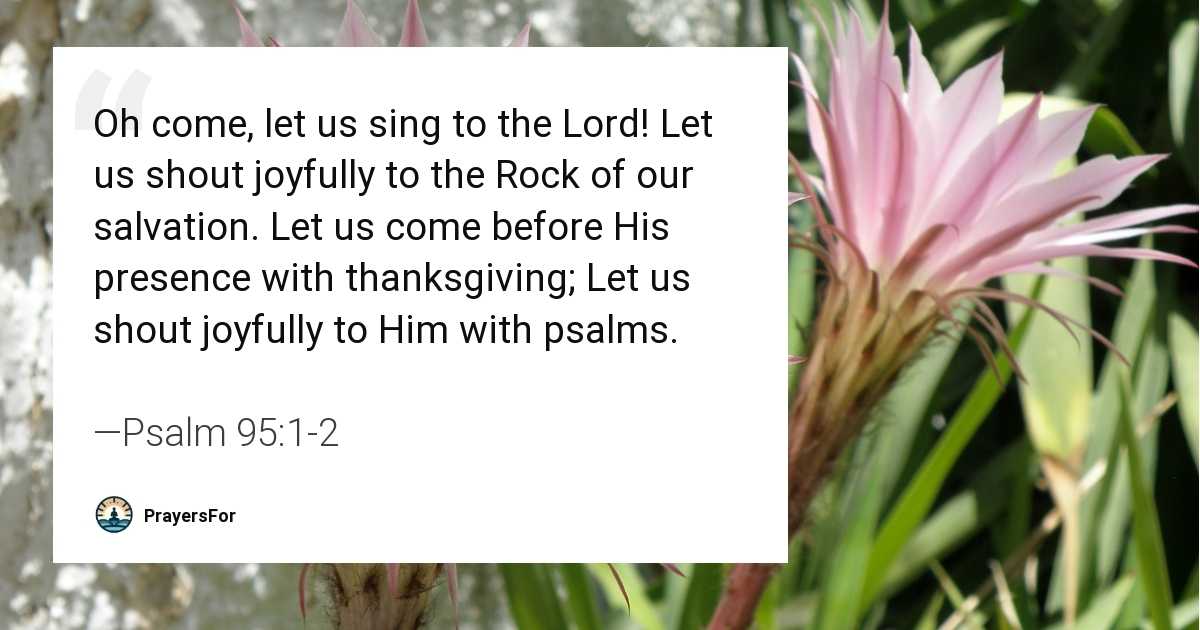 Psalm 95:1-2