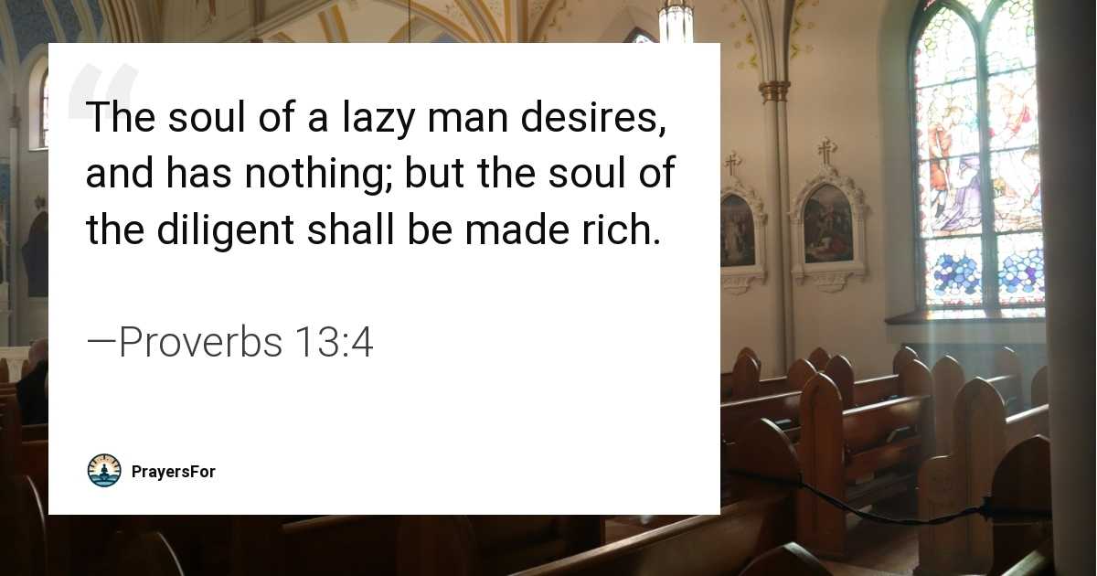Proverbs 13:4