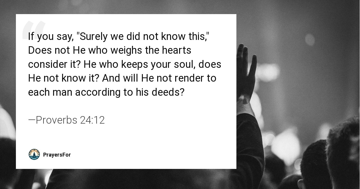Proverbs 24:12
