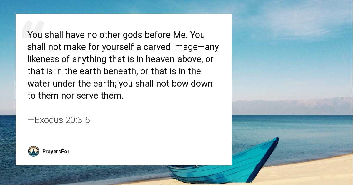 Exodus 20:3-5