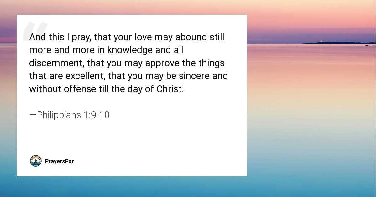 Philippians 1:9-10