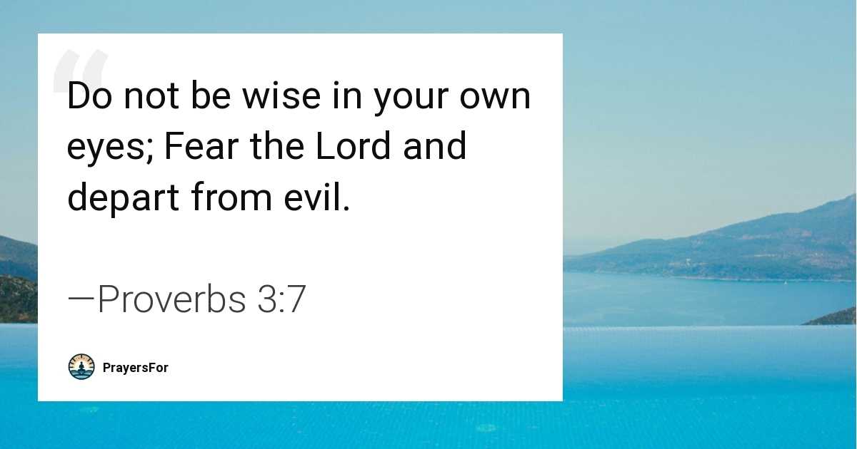 Proverbs 3:7