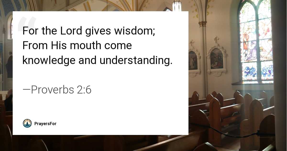 Proverbs 2:6 Bible verse quote about God giving wisdom