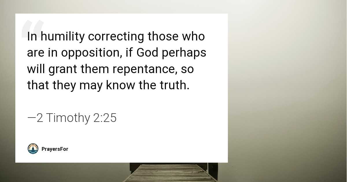 2 Timothy 2:25
