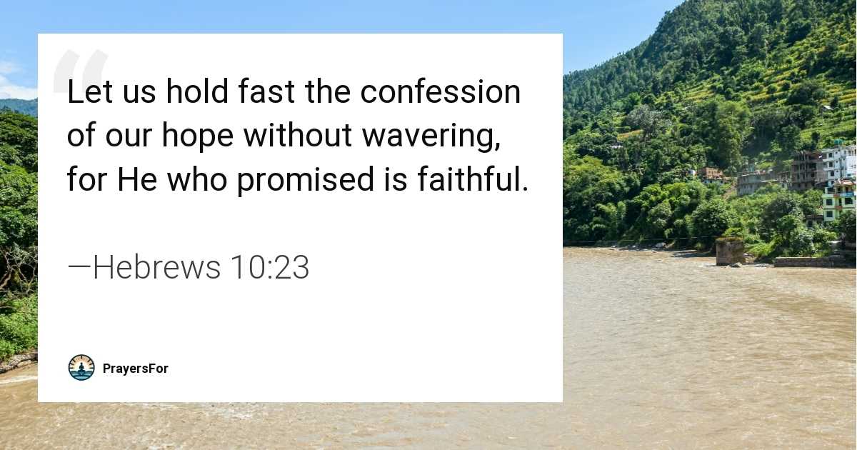 Hebrews 10:23