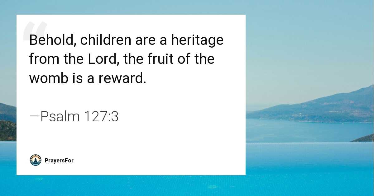 Psalm 127:3