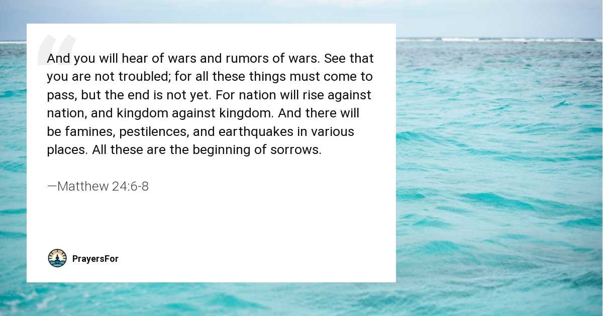 Matthew 24:6-8