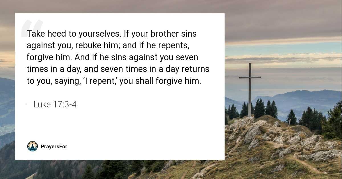 Luke 17:3-4
