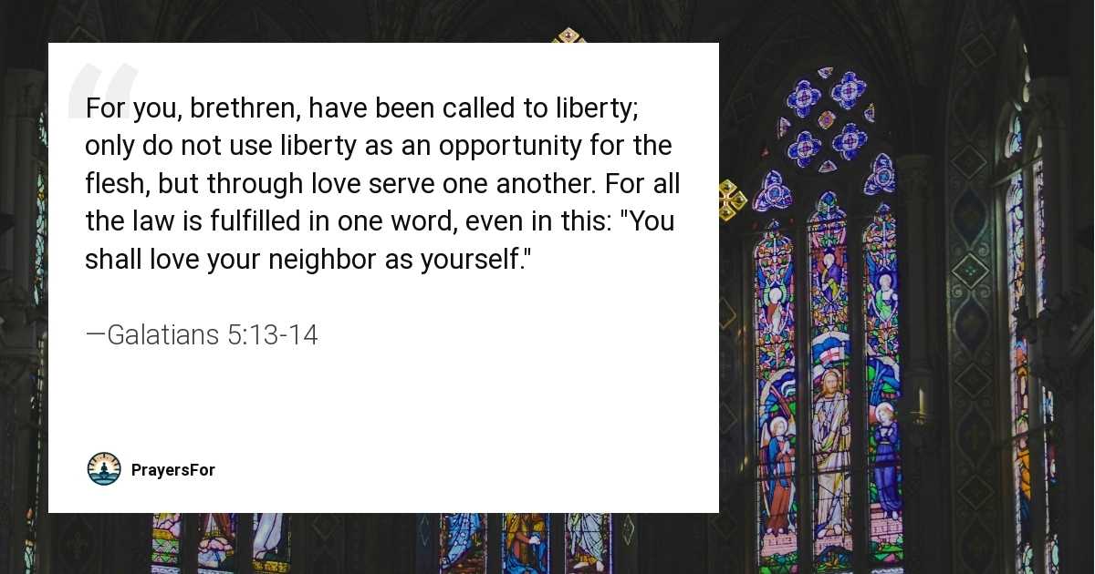Galatians 5:13-14