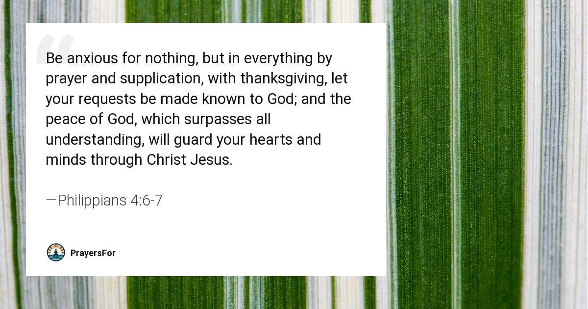 Philippians 4:6-7